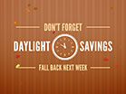 Daylight Savings Fall Back