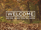 Fall Colors Welcome