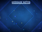 Particle Spin Message Notes