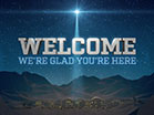 Bethlehem Night Welcome