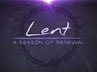 Lent Desert Sands Renewal Text