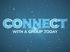Connect With A Group Today