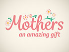 Mothers Day Amazing Gift