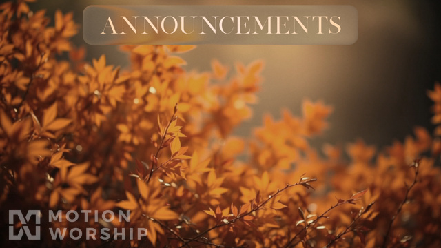 Autumnal Announcements