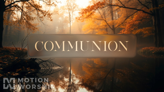 Autumnal Communion