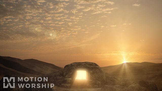 Easter Sunrise Empty Tomb