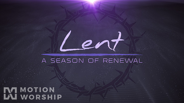 Lent Desert Sands Renewal Text