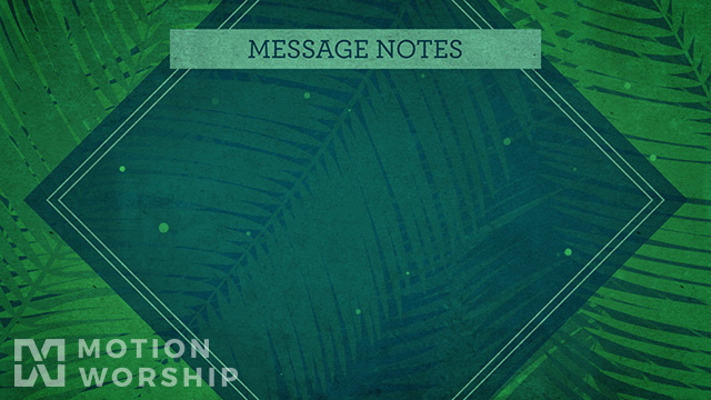 Palm Sunday Watercolors Message Notes