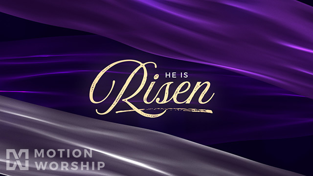 Silken He Is Risen