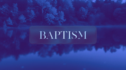 Autumnal Baptism
