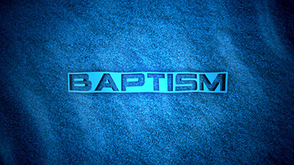 Baptism