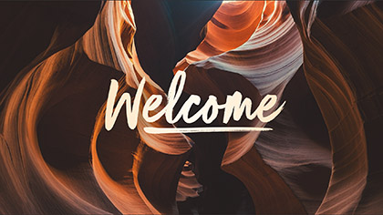 Canyon Welcome