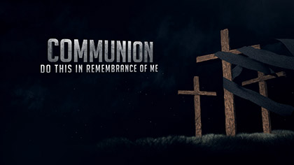 Crucifixion Communion