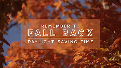 Fall Focus Daylight Saving