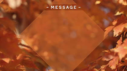 Fall Focus Message