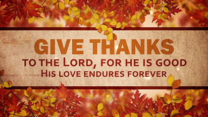 Give Thanks To The Lord