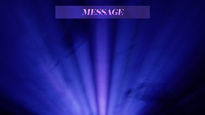 Illumine Message