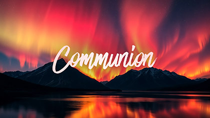 Mountain Lake Communion