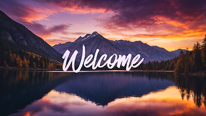 Mountain Lake Welcome