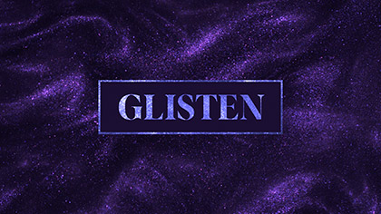 Glisten Collection