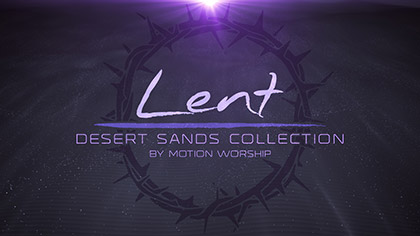 Lent Desert Sands Collection