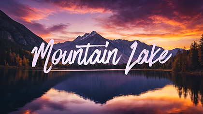 Mountain Lake Collection