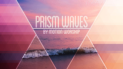 Prism Waves Collection