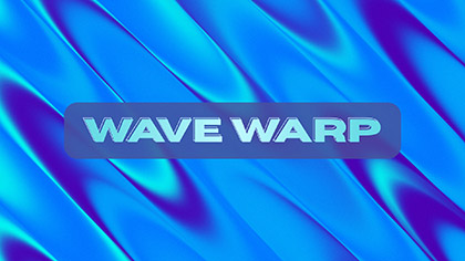 Wave Warp Collection