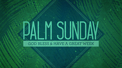 Palm Sunday Watercolors God Bless