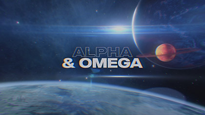 Alpha And Omega