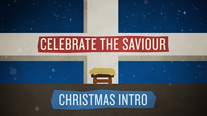 Celebrate The Saviour Alternate Spelling