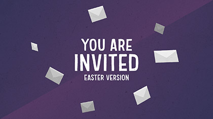 You Are Invited Easter Version