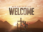 Resurrection Welcome