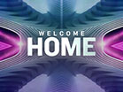 Welcome Home Church Intro