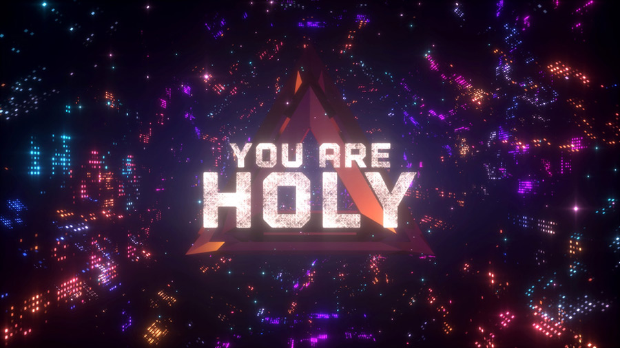 You Are Holy Worship Intro