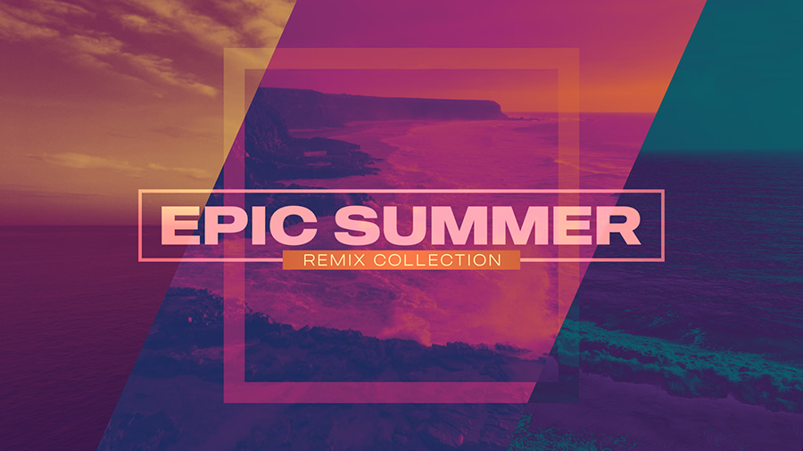 Epic Summer Remix Collection
