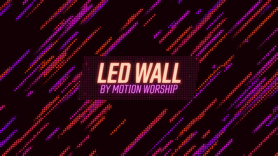 LED Wall Collection – Motion Worship – Video Loops, Countdowns, & Moving  Backgrounds for the Christian Church